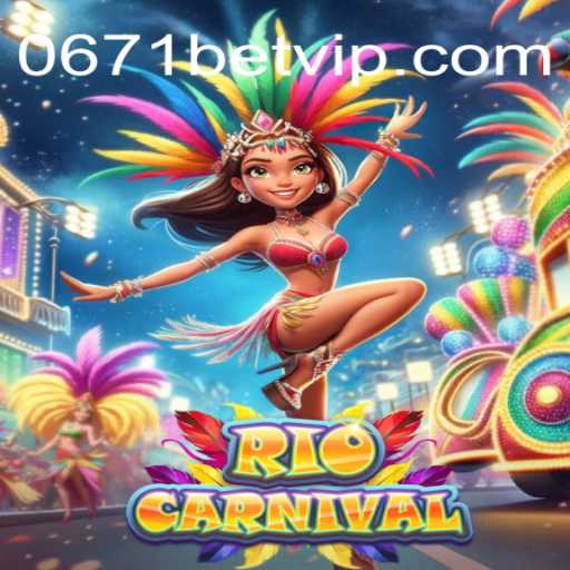 Explorando o Jogo RioCarnival: Regras e Atualizações em 0671bet